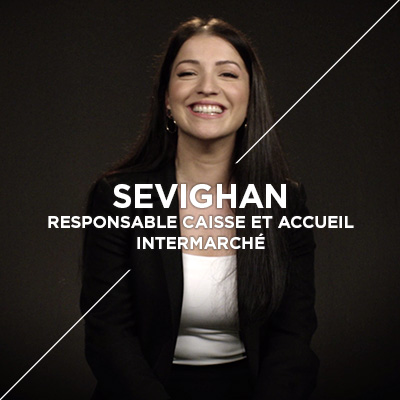 Sevighan - Responsable caisse et accueil Intermarché
